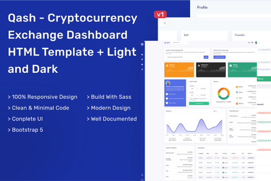 Qash – Cryptocurrency Exchange HTML Dashboard Qash – Cryptocurrency Exchange Dashboard HTML Template + Light and Dark