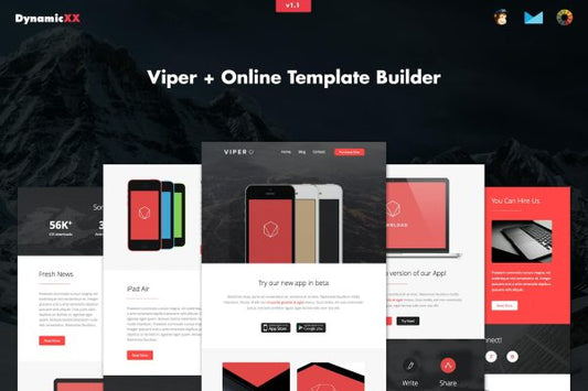 Viper – Responsive APP Business Email + Builder Viper – Responsive APP Business Email + Online Template Builder. Promote your NEW App with Viper.