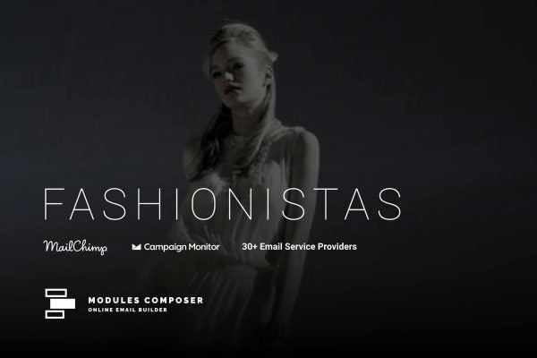 Fashionistas – Responsive Email Template Responsive Fashion Email Template for promoting your e-shop, products, and services.
