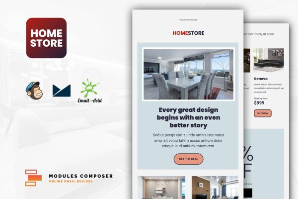 Homestore – E-Commerce Responsive Email Template Create beautiful responsive e-mail templates for promoting your Furniture and Interior design