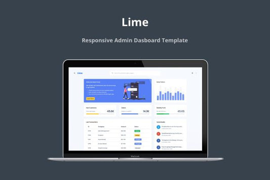 Lime – Responsive Admin Dashboard Template Lime is clean, modern and well designed theme for any type of application