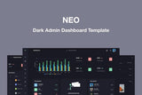 Neo – Responsive Admin Dashboard Template Dark Admin Dashboard Template